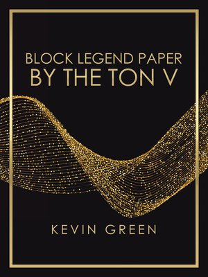 cover image of Block Legend Paper by the Ton V